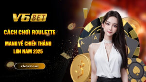 Cách chơi roulette