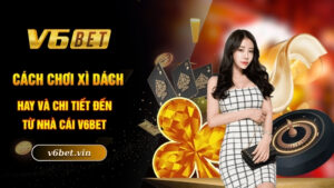 Cách chơi xì dách