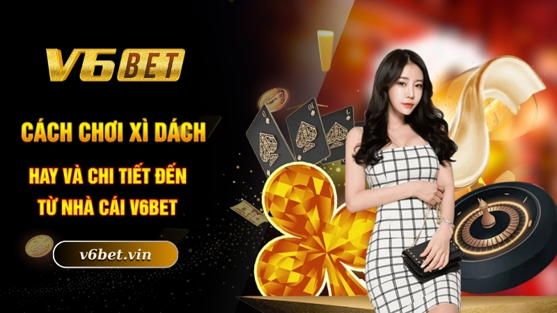 Cách chơi xì dách