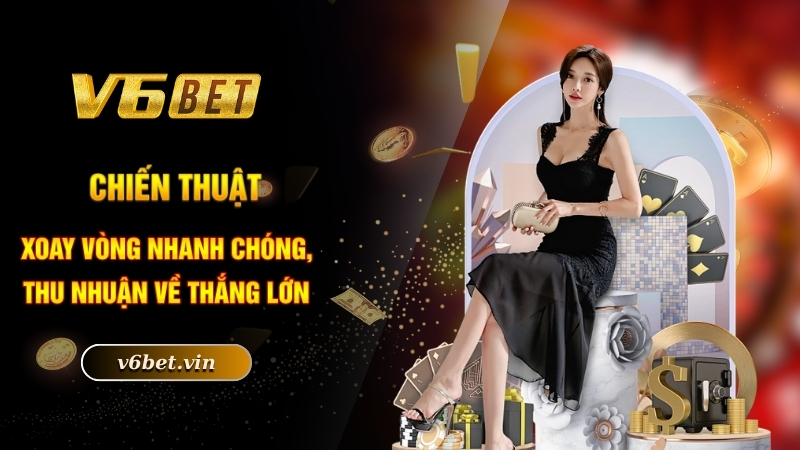 Cách Chơi Roulette Mang Về Chiến Thắng Lớn Năm 2025 4 Chiến thuật xoay vòng nhanh chóng, thu nhuận