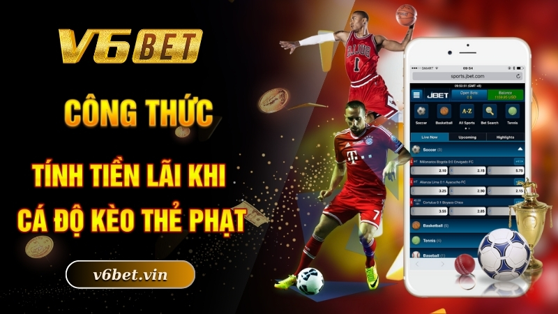 Kèo Thẻ Phạt - Cá Cược Liền Tay, Rinh Ngay Tiền Tỷ Về Túi 6 Công thức tính tiền lãi khi cá độ kèo thẻ phạt