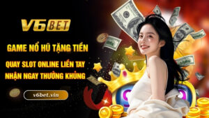 Game nổ hũ tặng tiền