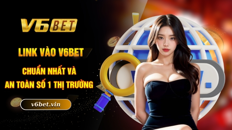 Link Vào V6bet